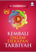 Kembali Dalam Dekapan Tarbiyah